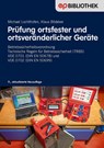 Prüfung ortsfester und ortsveränderlicher Gerät - Michael Lochthofen ; Klaus Bödeker - 9783341016589