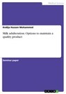 Milk adulteration. Options to maintain a quality product - Kedija Hussen Mohammed - 9783346004840