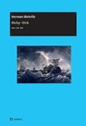 Moby-Dick - Herman Melville ; Margaret Guroff Barnett als Autorin der Internetseite 'Power Moby-Dick, The Online Annotation', welche mir als Übersetzer die Benutzung ihres Materials erlaubt hat. ; Dieter Kurz - 9783347273160