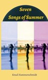 Seven Songs of Summer - Knud Hammerschmidt - 9783347328143