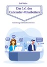 Das 1x1 des Callcenter-Mitarbeiters - Erik Wittke - 9783347568754