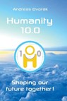 Humanity 10.0 - Andreas Dvorak - 9783347703070