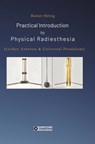 Practical Introduction to Physical Radiesthesia - Rainer Höing - 9783347721869
