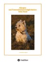 Allergien und Futtermittelunverträglichkeiten beim Hund - Katerina Mirus - 9783347900899