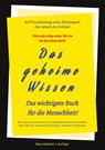 3.Auflage Das geheime Wissen - Das wichtigste Buch für die Menschheit! - Johannes Greber ; Timo Jakob - 9783347901254
