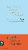 Der erste Frost kommt unverlangt - Tobias Lehmkuhl - 9783351033712