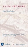 Der Kopflohn - Anna Seghers - 9783351034528