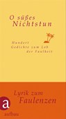 O süßes Nichtstun - Jürgen Engler - 9783351035716