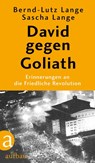 David gegen Goliath - Bernd-Lutz Lange ; Sascha Lange - 9783351037871