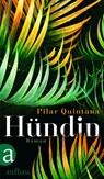 Hündin - Pilar Quintana - 9783351038236