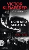 Licht und Schatten - Victor Klemperer - 9783351038328