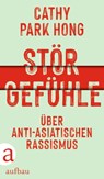 Störgefühle - Cathy Park Hong - 9783351039448