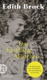 Das barfüßige Mädchen - Edith Bruck - 9783351039943