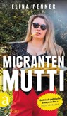 Migrantenmutti - Elina Penner - 9783351042080