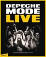 Depeche Mode : Live - Dennis Burmeister ; Sascha Lange - 9783351050856