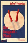Der Inugami-Fluch - Seishi Yokomizo - 9783351051310