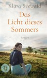 Das Licht dieses Sommers - Klara Seewald - 9783352009907