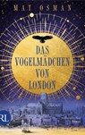 Das Vogelmädchen von London - Mat Osman - 9783352009938