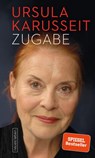 Zugabe - Ursula Karusseit - 9783355018791