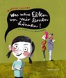 Was meine Eltern von mir lernen können - Mathias Jeschke - 9783356019957
