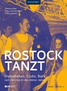 Rostock tanzt - Andreas Ebel ; Uwe Neumann - 9783356025101