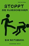 Stoppt die Klugscheißer - Kristjan Knall - 9783359500209