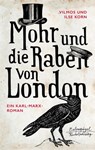 Mohr und die Raben von London - Vilmos Korn ; Ilse Korn - 9783359500360