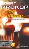 Die Phrrks - Gert Prokop - 9783360500724