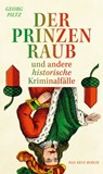 Der Prinzenraub - Georg Piltz - 9783360500809