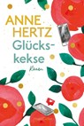 Glückskekse - Anne Hertz - 9783365000038