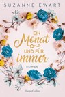 Ein Monat und für immer - Suzanne Ewart - 9783365000953