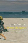Bevor du gehst - Anne Barns - 9783365006597