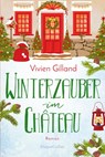 Winterzauber im Château - Vivien Gilland - 9783365007846