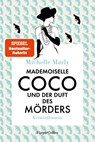 Mademoiselle Coco und der Duft des Mörders - Michelle Marly - 9783365009956