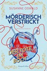 Mörderisch verstrickt - Der Tote im Boot - Susanne Oswald - 9783365010273