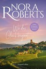 Wo das Glück beginnt - Nora Roberts - 9783365011775
