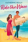 Ride the Wave - Katherine Reilly - 9783365012802