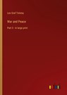 War and Peace - Leo Graf Tolstoy - 9783368438487