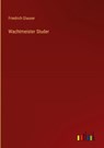 Wachtmeister Studer - Friedrich Glauser - 9783368470890