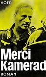Merci, Kamerad - Günter Hofé - 9783373002185