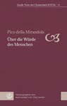 Über die Würde des Menschen - Pico Della Mirandola - 9783374070633