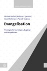 Evangelisation - Michael Herbst ; Andreas C. Jansson ; David Reißmann ; Patrick Todjeras - 9783374075140