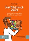Das Bilderbuch Gottes - Fabian Vogt - 9783374076475