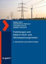 Freileitungen und Kabel in Hoch- und Höchstspannungsnetzen - Markus Palic ; Konstantin O. Papailiou ; Guntram Schultz ; Herbert Lugschitz - 9783381113316