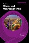Mikro- und Makroökonomie - Thieß Petersen - 9783381113910