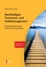 Nachhaltiges Tourismus- und Hotelmanagement - Gabriele M. Knoll - 9783381116416