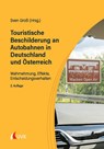 Touristische Beschilderung an Autobahnen in Deutschland und Österreich - Sven Groß - 9783381121410