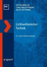 Lichtwellenleiter-Technik - Dieter Eberlein ; Christina Osterberg ; Ralph Sattmann - 9783381146116