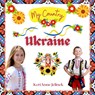 Ukraine - Social Studies for Kids, Ukrainian Culture, Ukrainian Traditions, Music, Art, History, World Travel, Learn about Ukraine, Children Explore Europe Books - Kerianne N Jelinek - 9783383284380