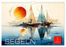 Segeln, der Traum beginnt (Wandkalender 2025 DIN A4 quer), CALVENDO Monatskalender -  - 9783383843280